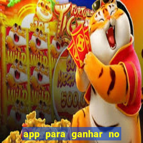 app para ganhar no jogo do tigre